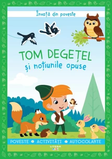 Carte copii interactiva Tom Degetel si notiunile opuse, educativa 3 ani+