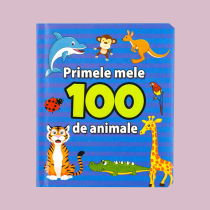 Carte Cartonata Primele Mele 100 de Animale - 12F 1