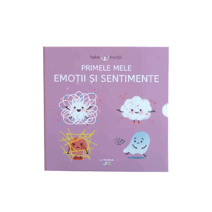primele mele emotii si sentimente